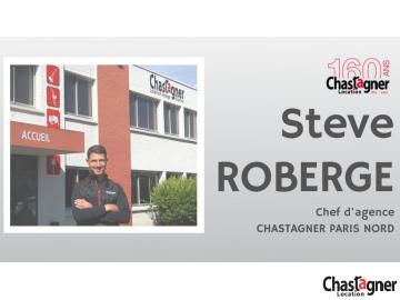 Steve ROBERGE devient Chef d'agence de CHASTAGNER Location PARIS NORD