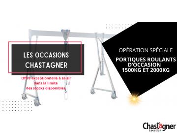 Les Occasions Chastagner portiques roulants